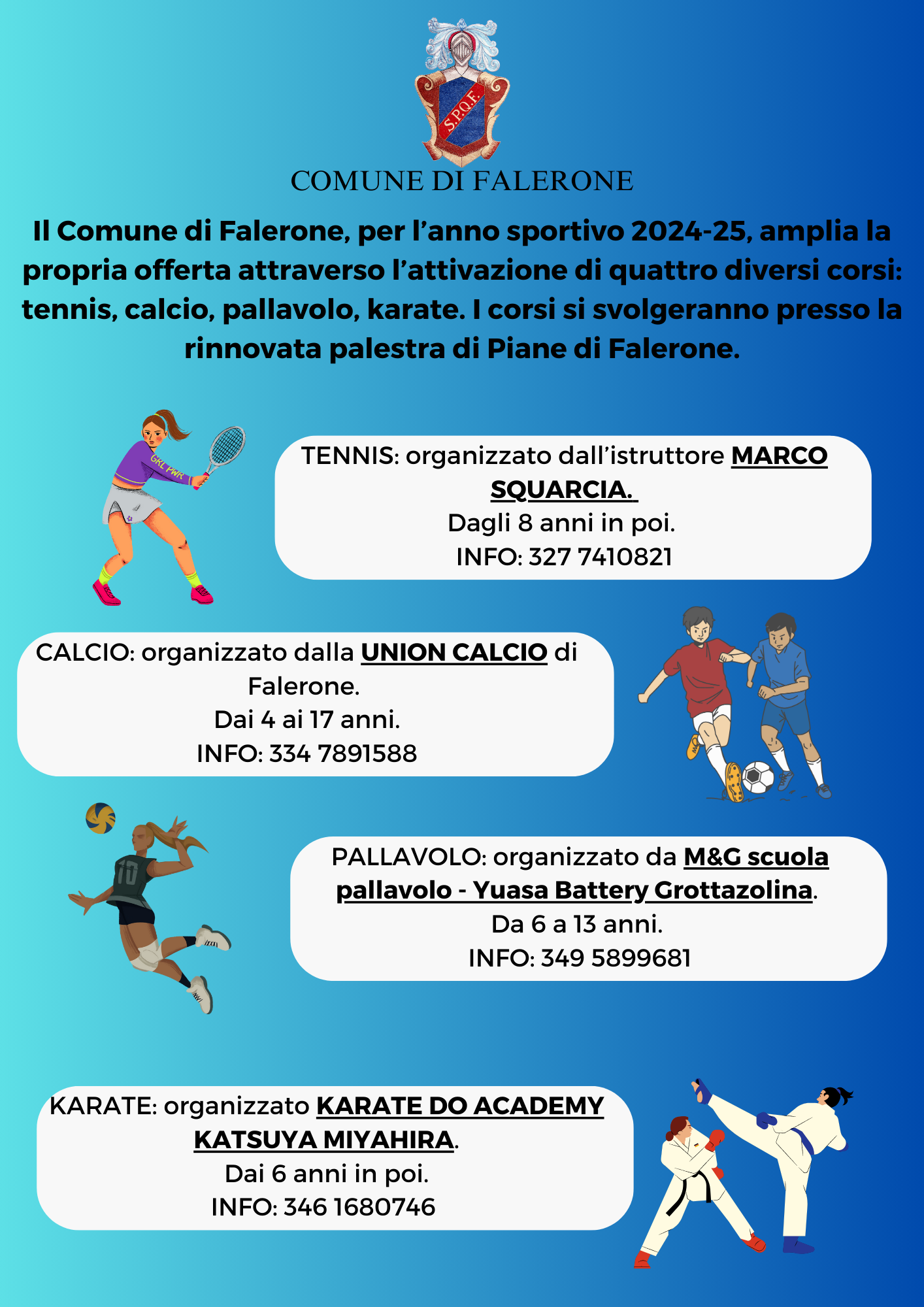 Nuovi corsi sportivi presso la palestra polivalente di Piane di Falerone